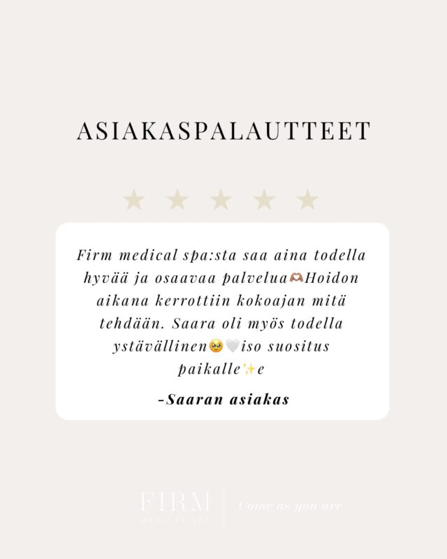 Saara asiakkaiden silmin 💙Firmin kasvaessa myös asiakaspalautteiden määrä on kasvanut valtavasti. Olemme siitä todella kiitollisia – kiitos jokaiselle, joka on käyttänyt hetken palautteen antamiseen. 💙Tällä kertaa haluamme nostaa esiin Saaran saamat asiakaspalautteet. Saara on Firmin toinen perustaja ja kokenut esteettinen sairaanhoitaja, jonka vastaanotolta asiakkaat hakevat luonnollisia lopputuloksia, ammattitaitoista osaamista ja lämminhenkistä kohtaamista.Onko sinulla kysyttävää Saaralta esteettisistä hoidoista?Jätä kysymyksesi kommentteihin tai varaa aika Saaran konsultaatioon – suunnitellaan yhdessä juuri sinulle sopiva hoitokokonaisuus. ✨